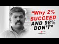 Why 2 succeed  98 dont akash sir motivation   study motivation