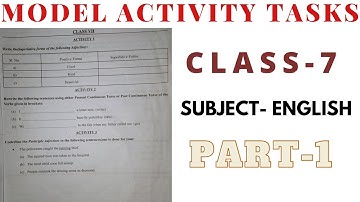 Model Activity Tasks English Part-1 class 7/ class 7 English model Activity Tasks part -1 #education
