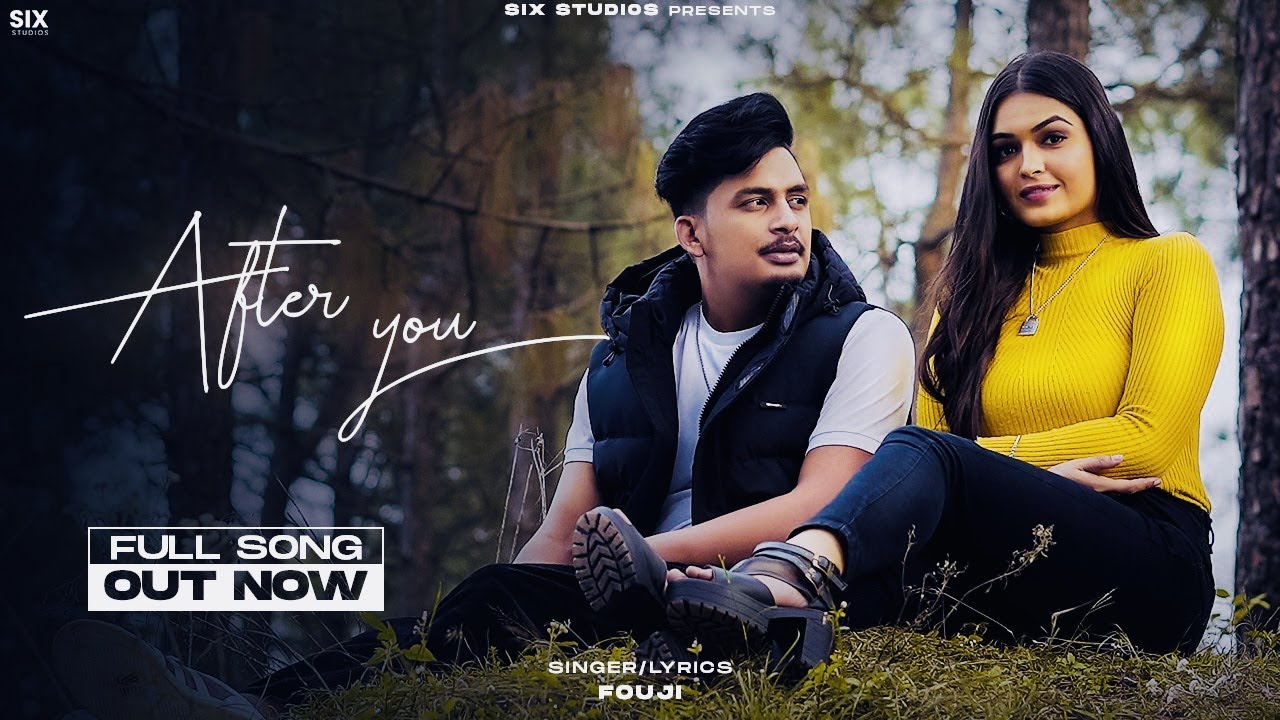 After You   Fouji Official Video   Youngstarr Pop Boy  Harmanonly  Latest Punjabi Songs 2021