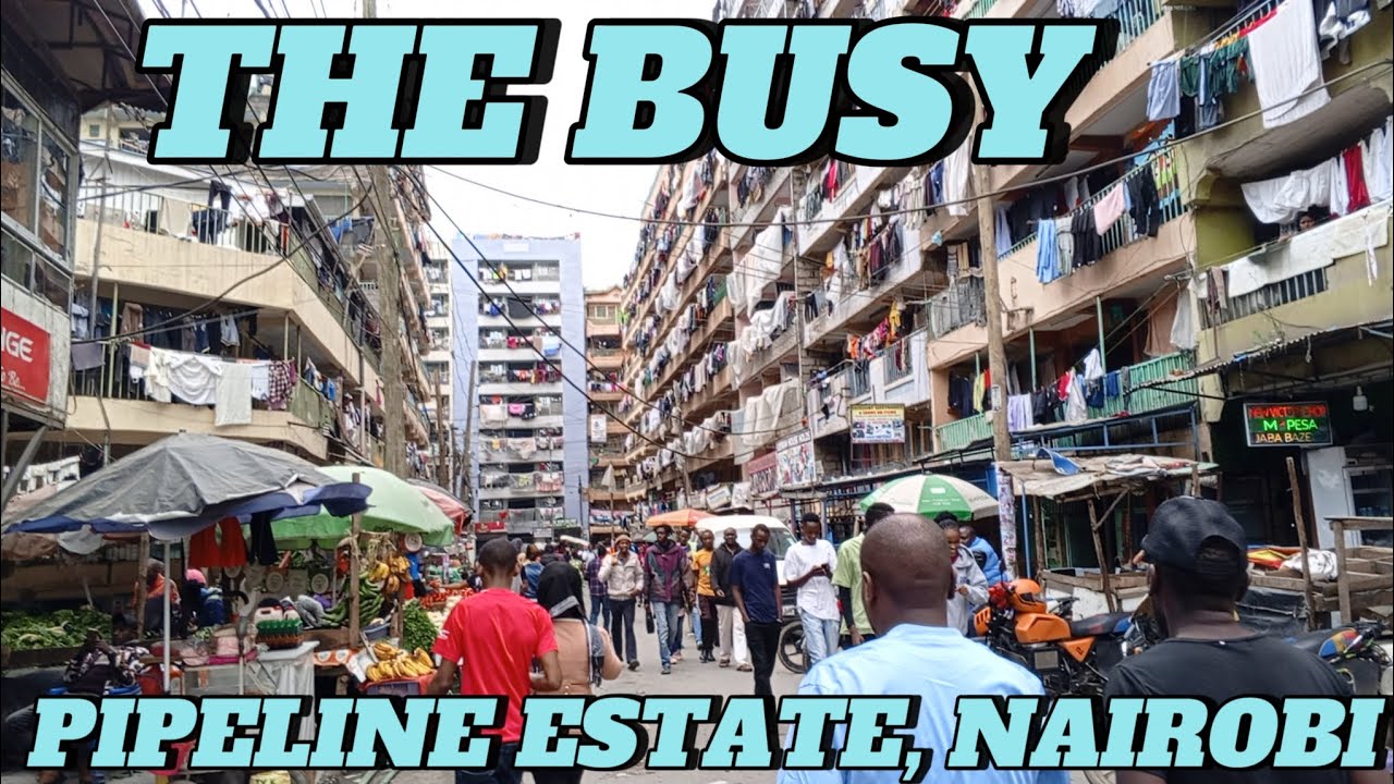 A TOUR TO THE MOST POPULATED ESTATE IN KENYA (PIPELINE EMBAKASI NAIROBI). @Ladievsilas