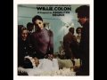 Willie Colon- Para los viejitos