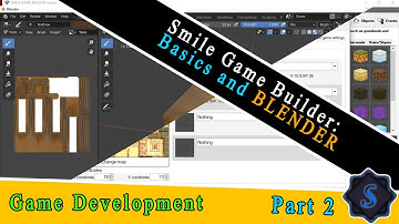 Smile Game Builder: Basics Part 2 and Blender
