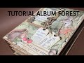 TUTORIAL ALBUM FOREST