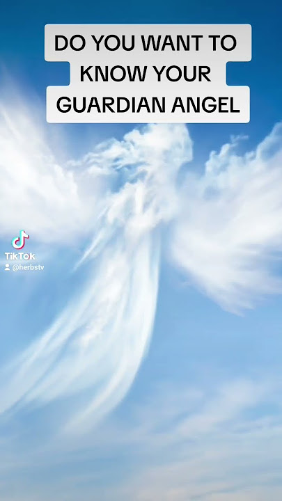 How To Know Your Guardian Angel