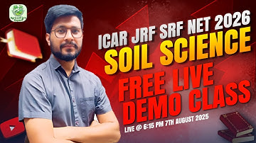 🔥 Soil Science FREE  Live Demo Class | ICAR JRF SRF NET 2026 |  Crack the Exam with Experts!
