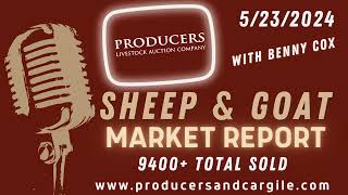 5-23-2024 - Sheep & Goat Market Report - Producers Livestock Auction Company by Bluestem Digital Ag 91 views 4 days ago 1 minute, 25 seconds