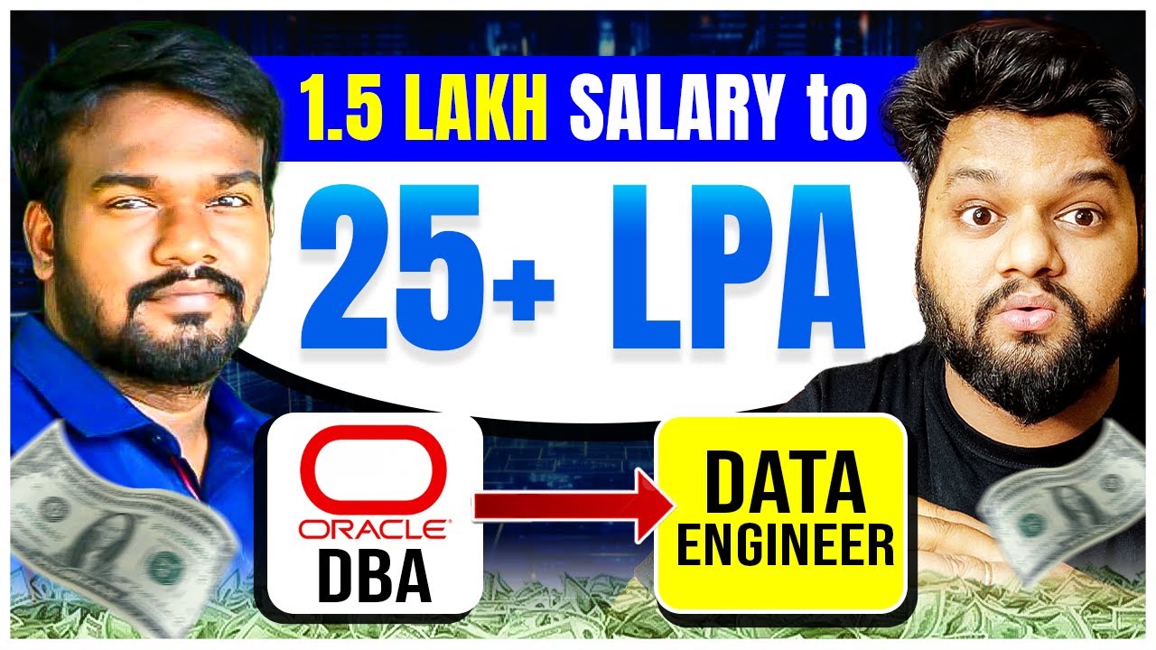 1.5 LPA Salary to 25+ LPA | DBA Role to Data Engineer JOB