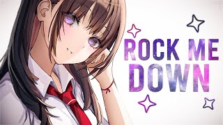 Nightcore ➥ Rock Me Down ~ Faye Montana (Lyrics)