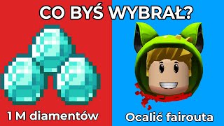 Co bys wybrał w Minecraft