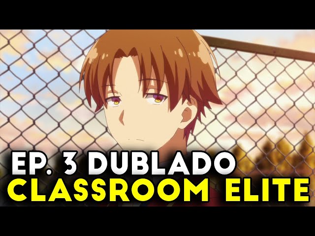 onde assistir classroom of the Elite t3 dublado｜TikTok Search