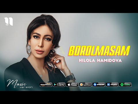 Hilola Hamidova — Borolmasam (audio 2021)