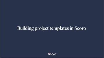 Streamline Project Management with Project Templates in Scoro: A Step-by-Step Tutorial