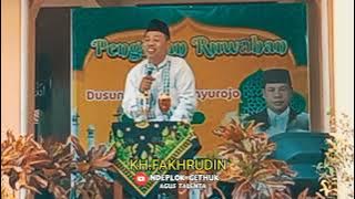 KH.FAKHRUDIN // PENGAJIAN RUWAHAN