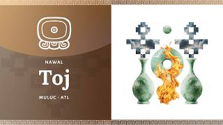 Nawal Toj | Mayan Sacred Calendar | Cholq'ij