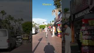 Alanya Street Tour ! Alanya Antalya !