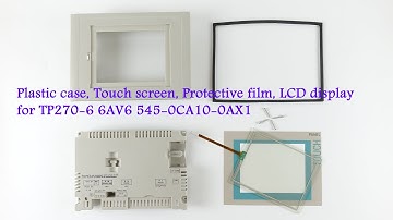 Plastic case, Touch screen, Overlay, LCD screen for TP270-6 6AV6545-0CA10-0AX1 6AV6 545-0CA10-0AX1