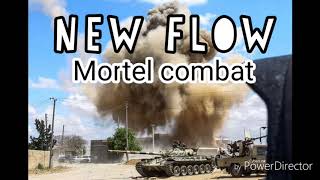 New Flow-Mortel Combat