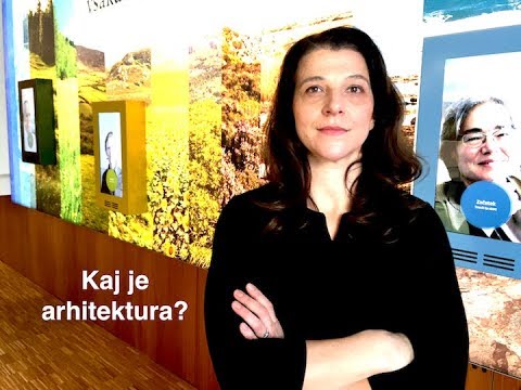 Video: Kaj Je Arhitektura?