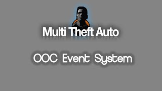 MTA:SA OOC Event System
