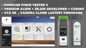 PORSCHE PIWIS TESTER 3 v41.5 + 38.250 DEVELOPER + CODING | VCX SE , VAS6154 CLONE LASTEST FIRMWARE