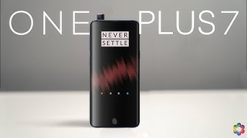 OnePlus 7 Price, Release Date, Specs, 10GB RAM, Features, Trailer, First Look, Review,Official Video