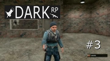Gmod DarkRP #3 - I
