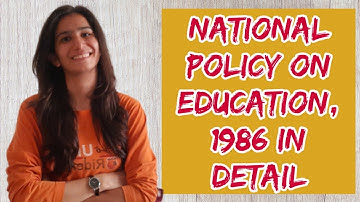 National Policy of Education,1986 | NPE, 1986 | B.Ed. | M.Ed. | UGC NET Paper-1 | Inculcate Learning