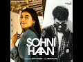 Sohni Haan (official Music Video)