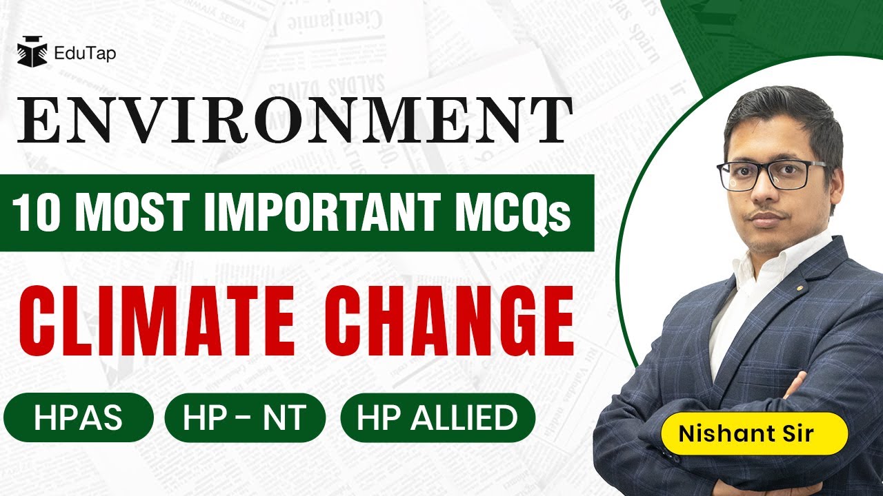 Top MCQ on Climate Change | Environment | Important Current Affairs for HPAS Prelims Exam | HPPSC