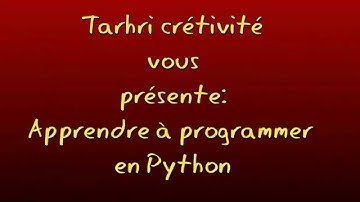 Apprendre à programmer en Python -2-les boucles