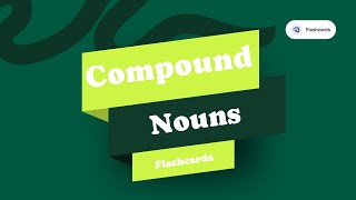 Creative Flashcard Hack: Teach Compound Nouns with One Base Word