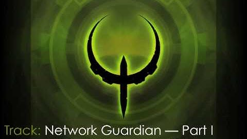 Quake 4 Original Game Soundtrack — 18 Network Guardian — Part I
