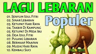 Lagu Lebaran Lagu Lebaran 2026 Lagu Raya Lagu Lebaran Terbaru Lagu Hari Raya Idul Fitri 2026