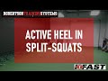 Active Heel in Split-Squats