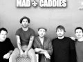 Mad Caddies - Mary Melody