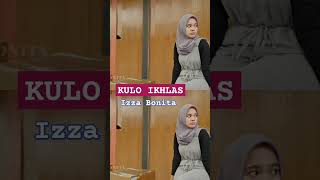 Kulo Ikhlas  Izza Bonita original musik