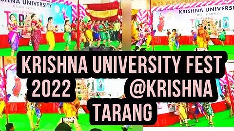 #krishnauniversity youth fest 2022 #krishnatarang2022 students performances