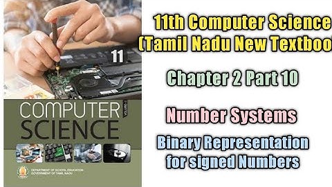 Number Systems/class 11/ Chapter 2 Part 10/Tamil Nadu Higher Secondary computer Textbook