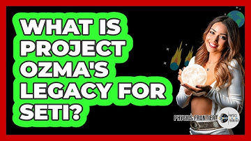 What Is Project Ozma