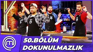 MasterChef Türkiye 50.Bölüm Özet | DOKUNULMAZLIK OYUNU!