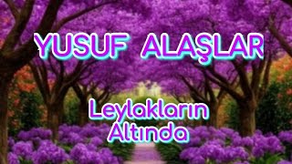 Leylakların Altında - Yusuf - (Cover) - Müzik:i̇smet Nedim Saatçi - Söz:ümit Utku