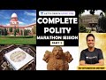 Complete Polity Marathon Session (Part 2) | Marathon Session | UPSC CSE 2020/2021 | Byomkesh Meher