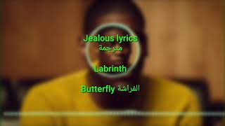 Jealous lyrics مترجمة [ ترجمة صحيحة] Labrinth