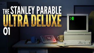 The Stanley Parable: Ultra Deluxe | 01 |