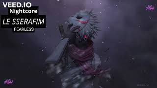 NIGHTCORE LE SSERAFIM FEARLESS- male version