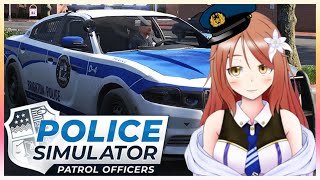 【Police Simulator】国際警察の権限において実力を行使する【vtuber】