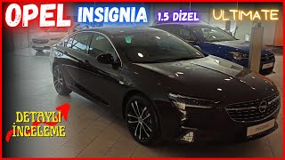 2021 YENİ MAKYAJLI KASA OPEL INSIGNIA | 1.5 Dizel Ultimate Opel Insignia