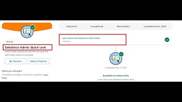 Salesforce Admin: Quick Look | Salesforce Trailhead