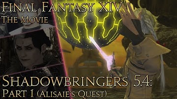 Final Fantasy XIV: Shadowbringers (patch 5.4 pt1: Alisaie
