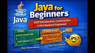 Famous #12. Java for Beginners | OOP Introduction, Constructors & this Keyword Explained Net Worth